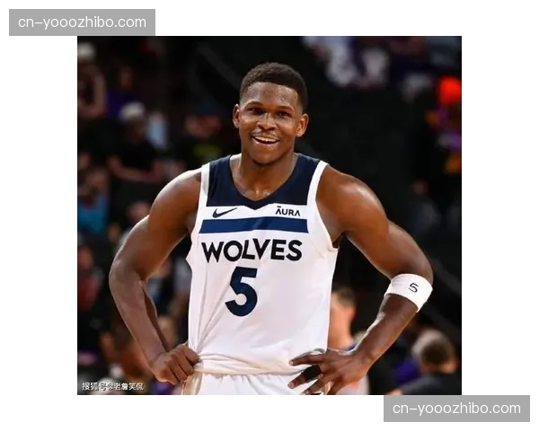 多森姆与爱德华兹配合默契 森林狼进攻层次更丰富